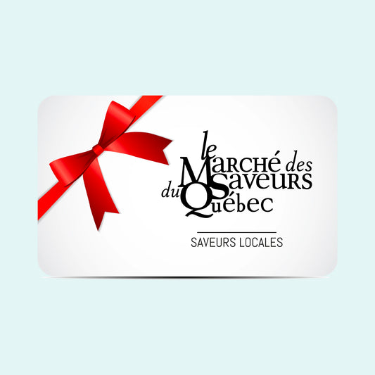 Carte Cadeau - Marché des Saveurs du Québec